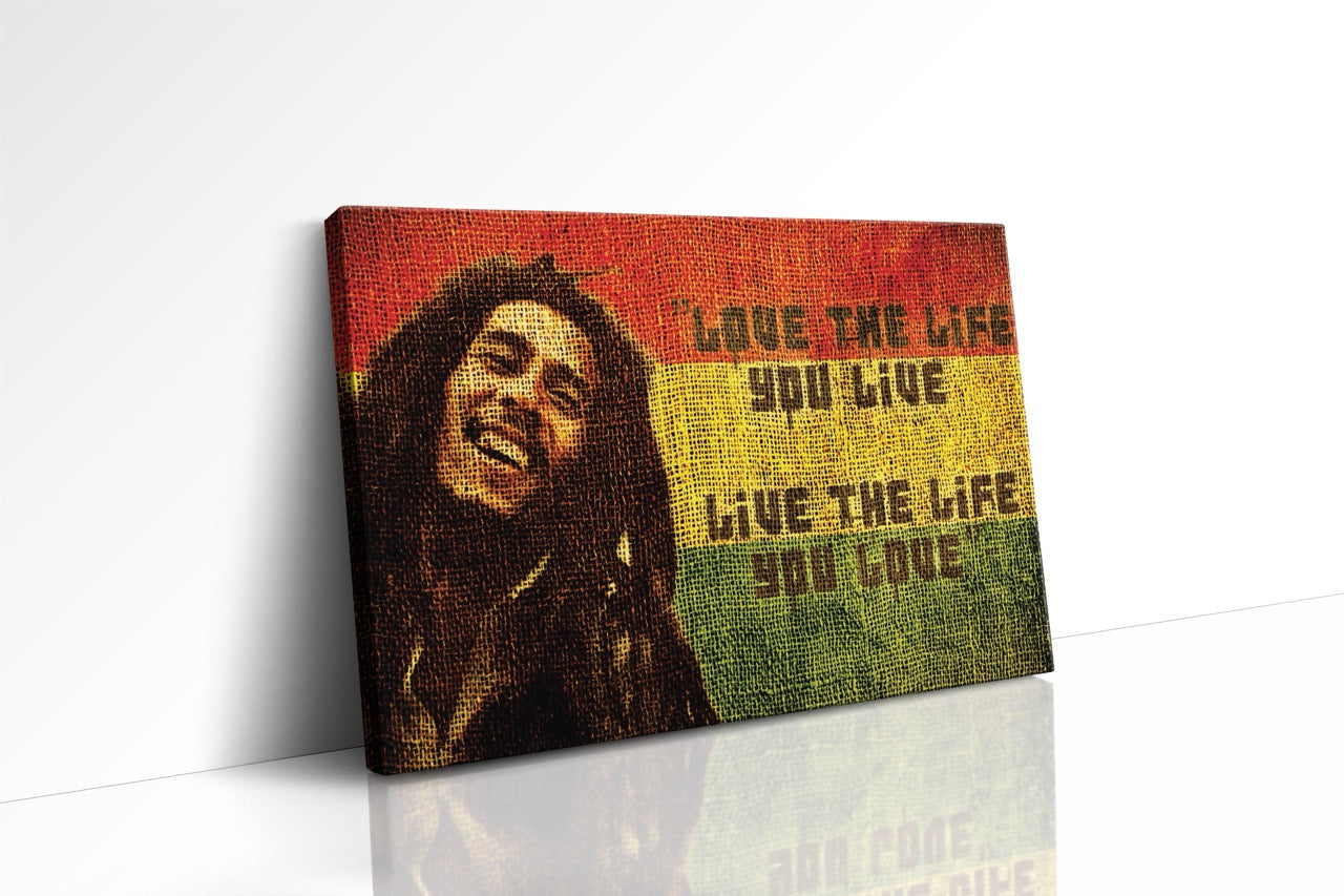 Tablou Canvas Love The Life You Live